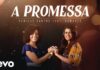 Kemilly Santos lançou o clipe – A Promessa com Damares