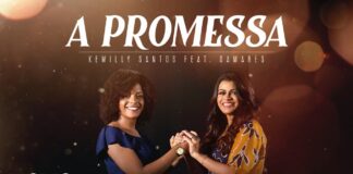 Kemilly Santos lançou o clipe – A Promessa com Damares